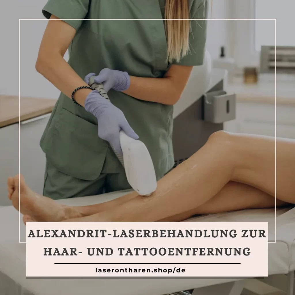 Alexandrit-Laserbehandlung zur Haar- und Tattooentfernung