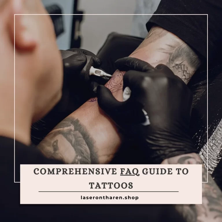 Comprehensive tattoo faq