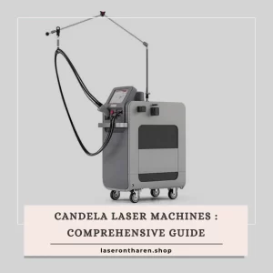 Candela laser machine