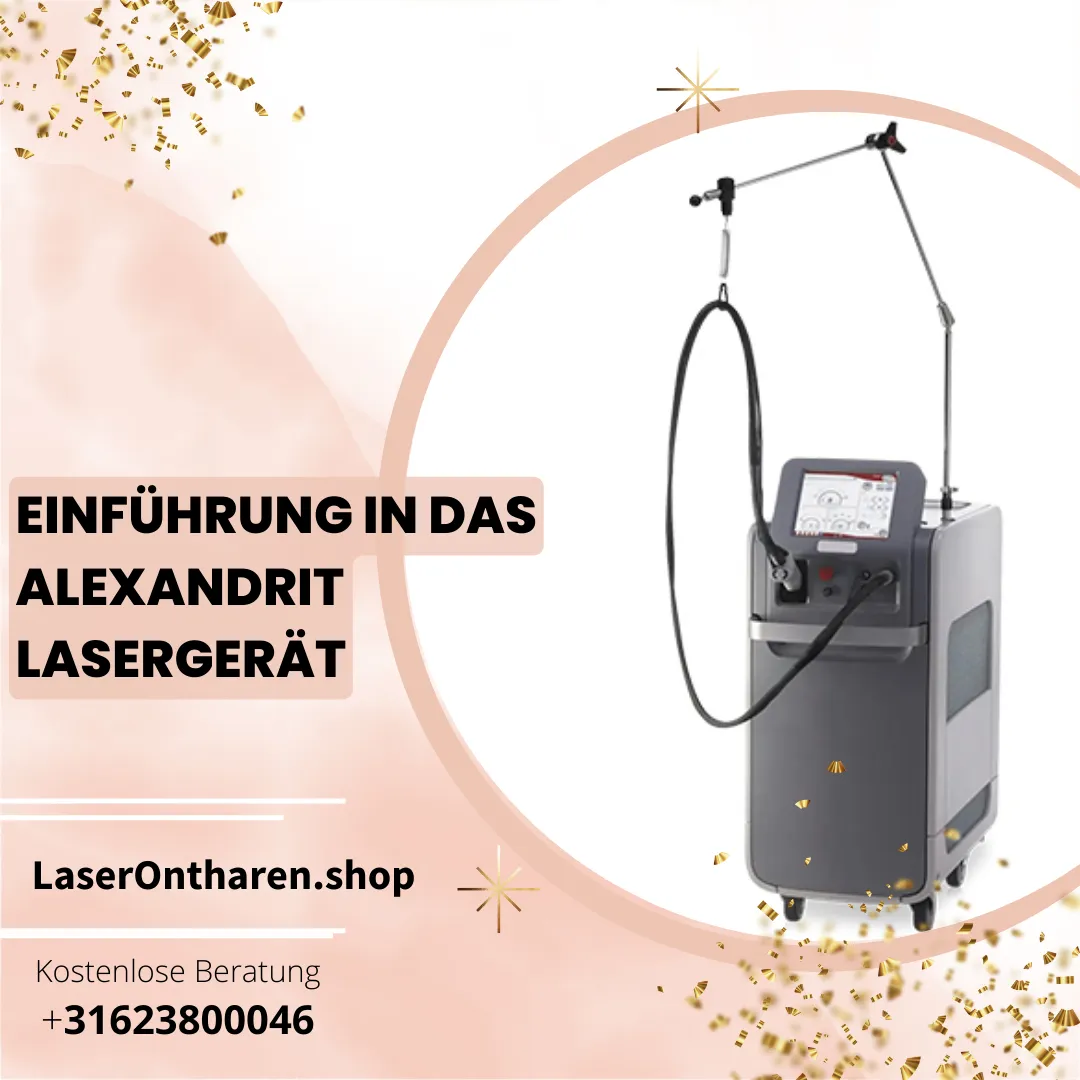 Einführung in das Alexandrit Lasergerät