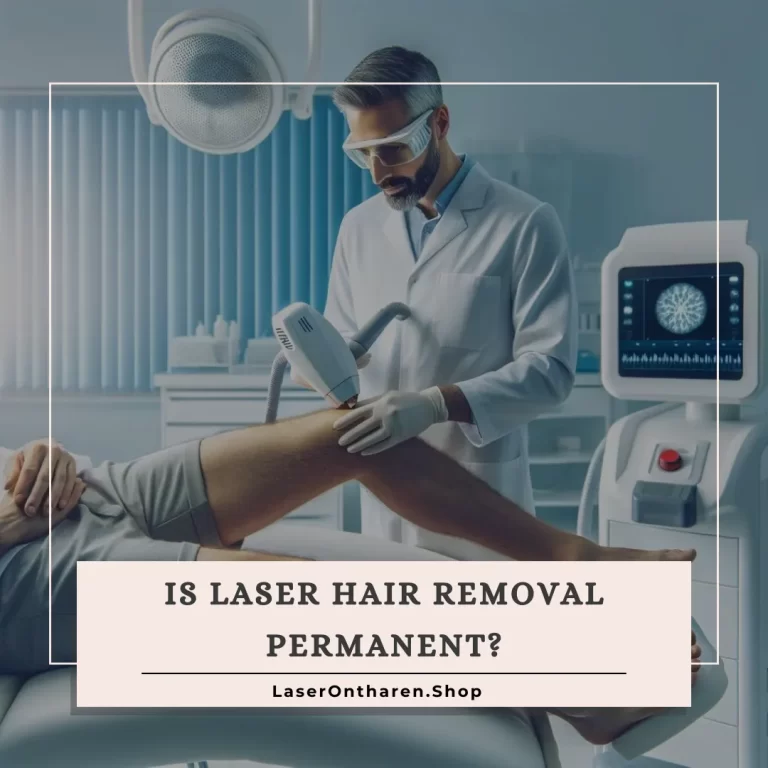 Is Laser Hair Removal Permanent