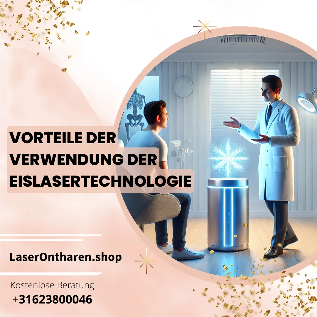 Vorteile der Verwendung der Eislasertechnologie