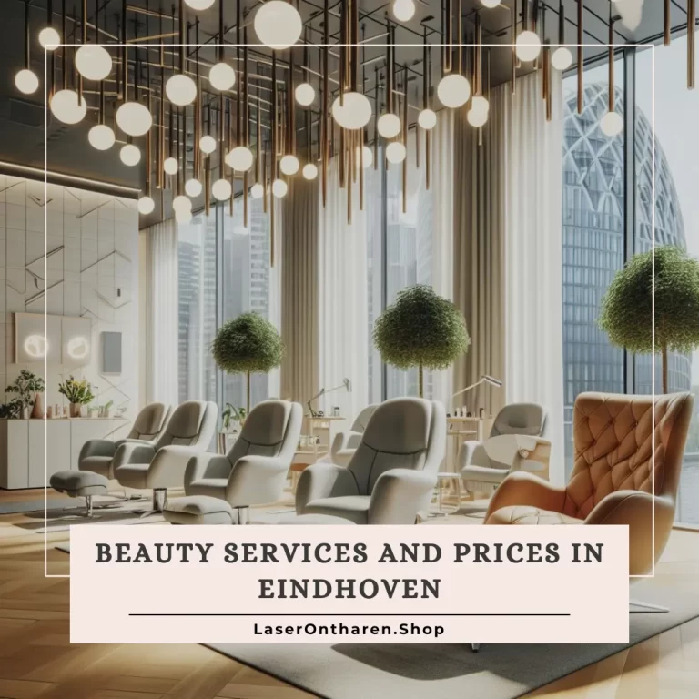 Beauty Services and Prices in Eindhoven